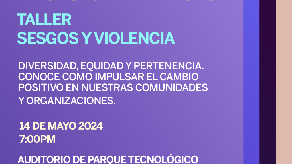 Semana de Posgrados - Taller Sesgos y Violencia