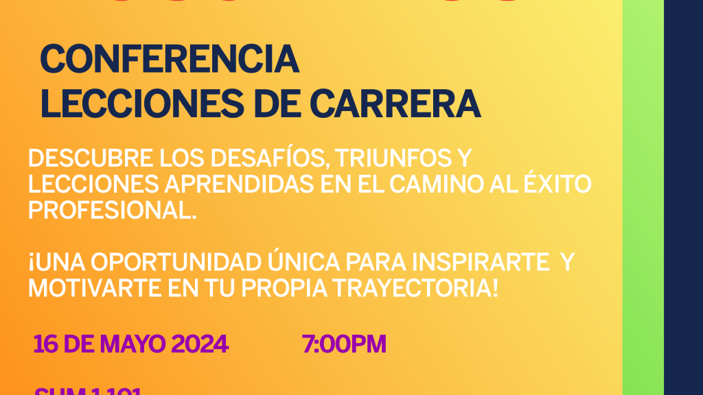 Semana de Posgrados - Lecciones de Carrera
